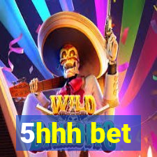 5hhh bet